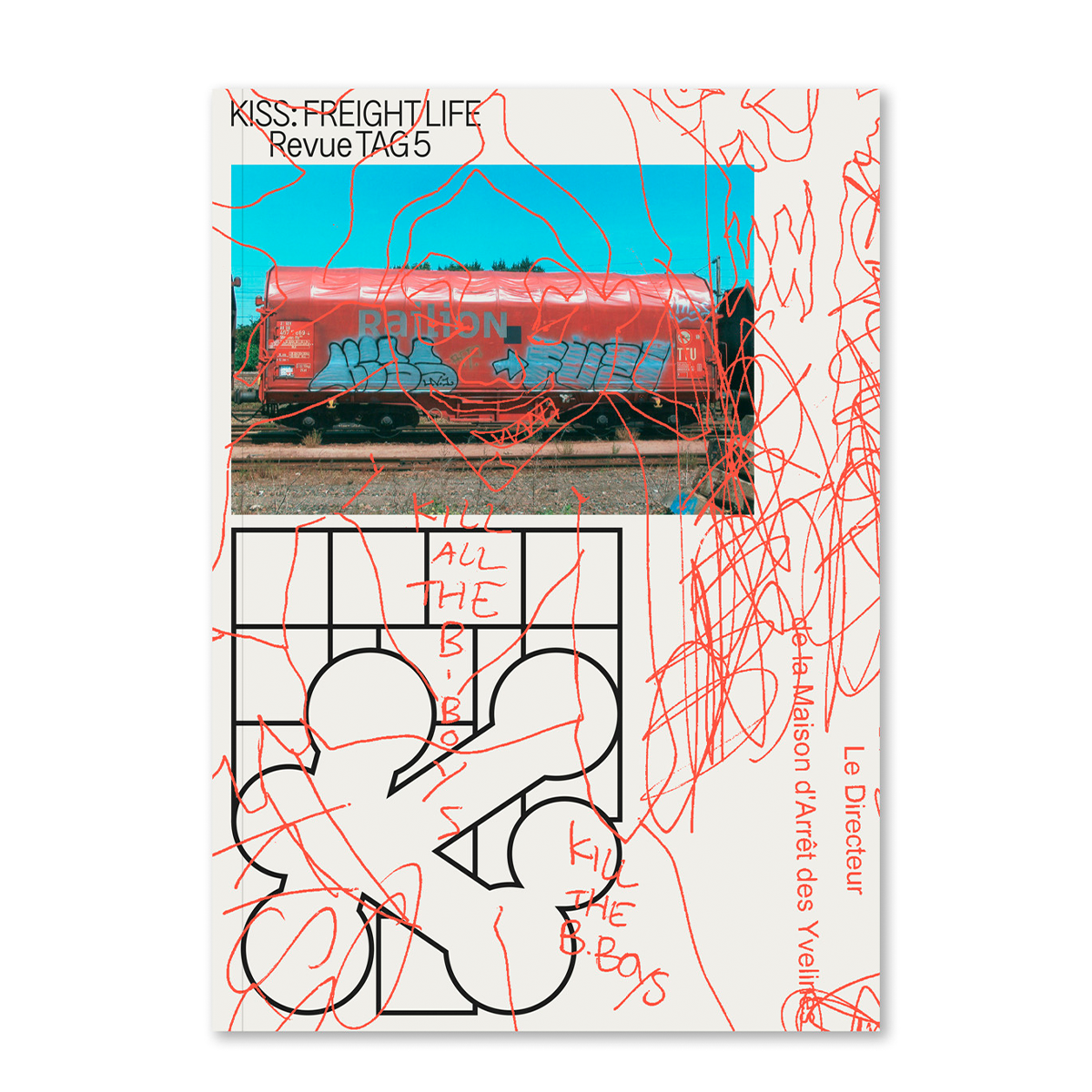 Revue Tag 5 : « KISS - FREIGHT LIFE »
